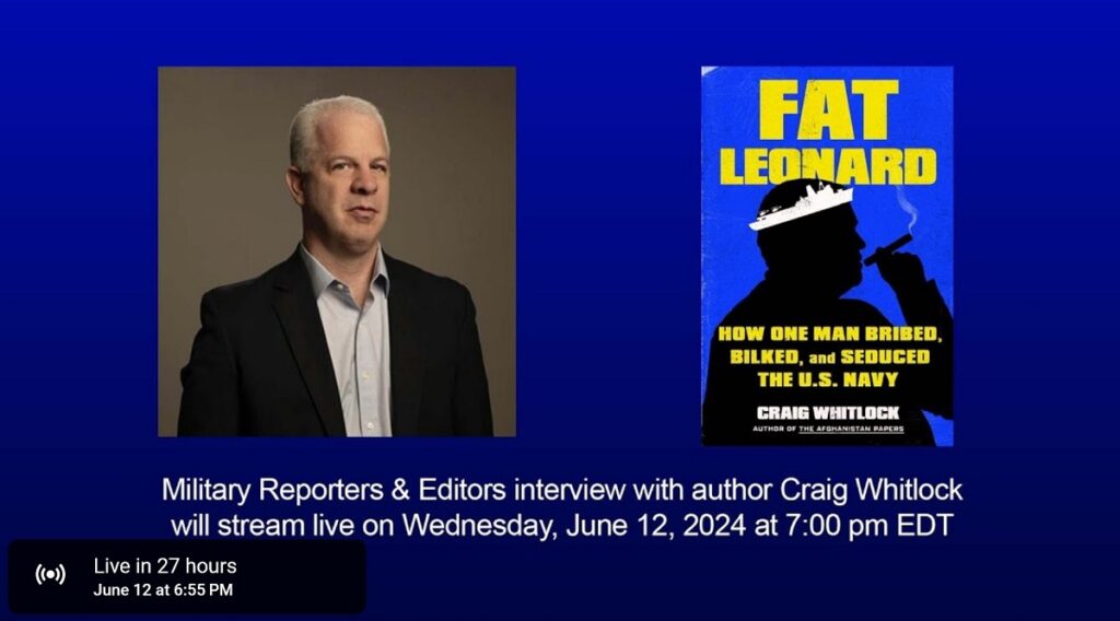 Livestream author Craig Whitlock interview with Military Reporters & Editors Wed., June 12, 2024 7pm EDT